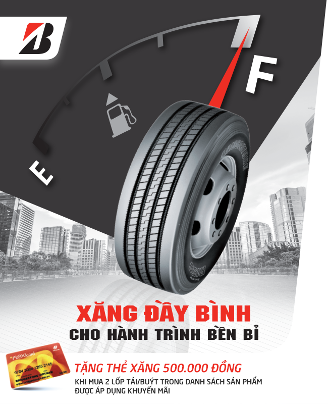 Khuyến mãi mua lốp xe Bridgestone tháng 8 XĂNG ĐẦY BÌNH CHO HÀNH TRÌNH BỀN BỈ